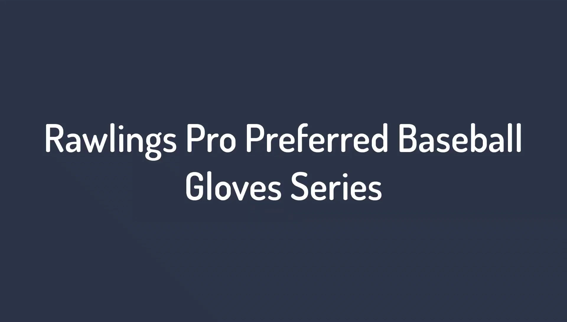 Rawlings Pro Preferred glove displayed